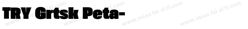 TRY Grtsk Peta字体转换